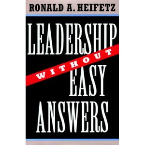 Leadership Without Easy Answers | Ronald A. Heifetz (ISBN: 9780674518582)
