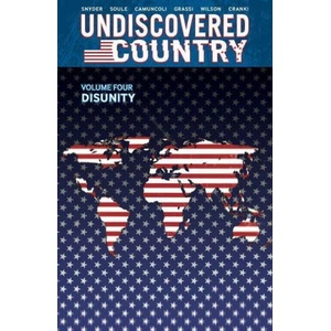Undiscovered Country, Volume 4: Disunity | Scott Snyder (ISBN: 9781534324732)