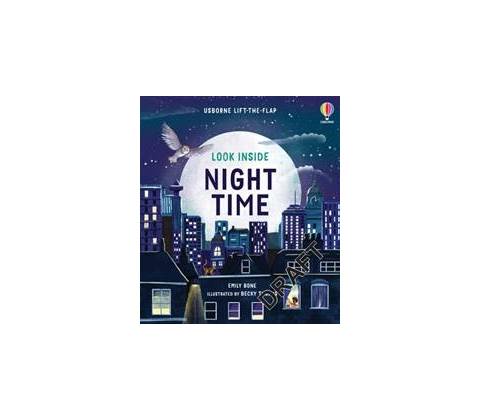Look Inside Night Time - Emily Bone, Brian Lambert - ilustrátor