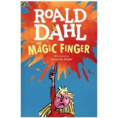 The Magic Finger - Roald Dahl