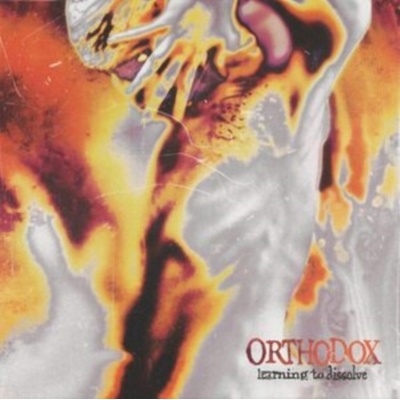 Learning to Dissolve - Orthodox LP
