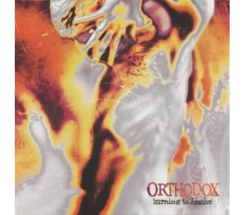 Learning to Dissolve - Orthodox LP