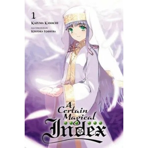 Certain Magical Index, Vol. 1 (light novel) | Kazuma Kamachi (2014)