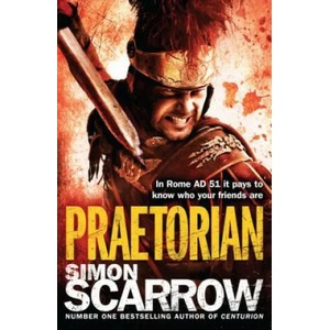 Praetorian (Eagles of the Empire 11) | Simon Scarrow (2012)