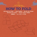 How to Fold