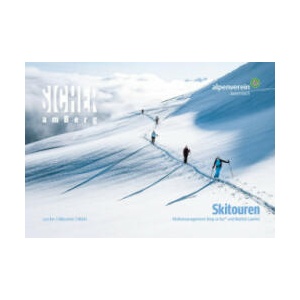 Sicher am Berg: Skitouren | Michael Larcher, Walter Würtl, Österr. Alpenverein (2021)