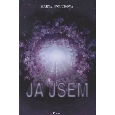 Já jsem | Marta Foučková