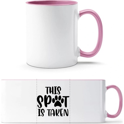 PrintEQ TTH Dvoubarevný Hrnek Psí nápis This SPOT is Take Bílá Anitcká Růžová Standard Dárky 250 ml