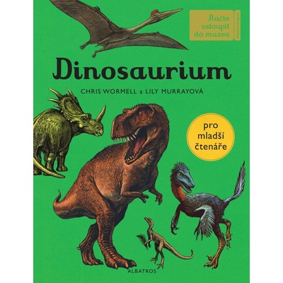 Dinosaurium - pro mladší čtenáře - Lily Murrayová