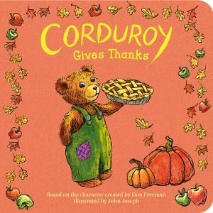 Corduroy Gives Thanks (ISBN: 9780593694152)