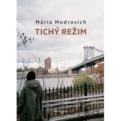 Tichý režim - Mária Modrovich