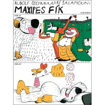 Maxipes Fík - Čechura Rudolf