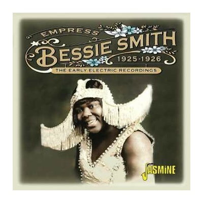 Bessie Smith: Empress - The Early Electric Recordings, 1925-1926 CD