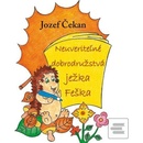 Neuveriteľné dobrodružstvá ježka Feška