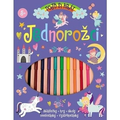 Jednorožci Čti a vybarvuj Magické vodní omalovánky autor