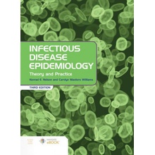 Infectious Disease Epidemiology: Theory and Practice: Theory and Practice