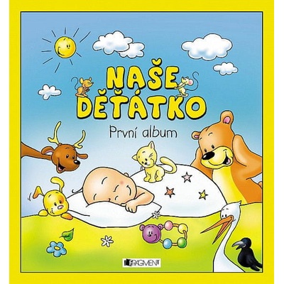 Naše děťátko - Hanka Veselá