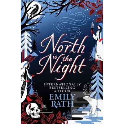 North Is The Night - Emily Rath