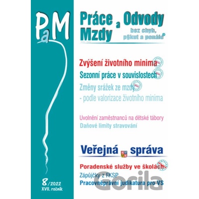 Práce, odvody a mzdy bez chyb, pokut a penále č. 8 / 2022 - Zvýšení životního minima - Poradce s.r.o.