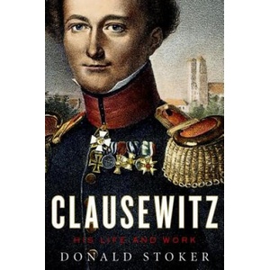 Clausewitz | Donald Stoker (ISBN: 9780199357949)