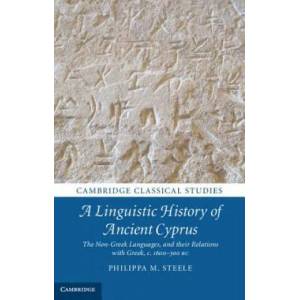 Linguistic History of Ancient Cyprus | Philippa M. Steele (2014)