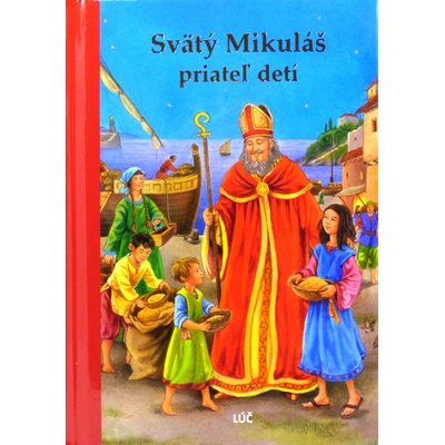Svätý Mikuláš, priateľ detí