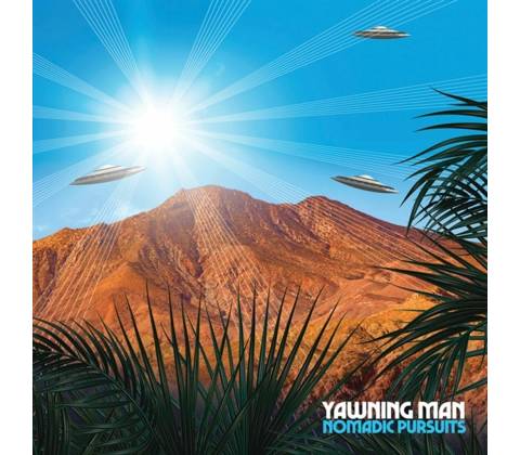 Nomadic Pursuits - Yawning Man LP