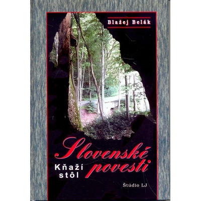 Slovenské povesti Kňaží stôl