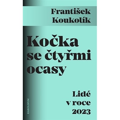 Kočka se čtyřmi ocasy - František Koukolík