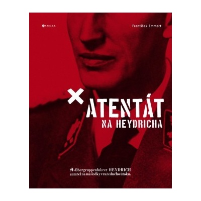 Atentát na Heydricha - František Emmert CZ