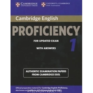 Cambridge English Proficiency 1 for Updated Exam Student's Book with Answers (2012)