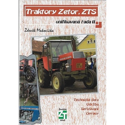 Traktory Zetor, ZTS - unifikovaná řada II - Zdeněk Makovička