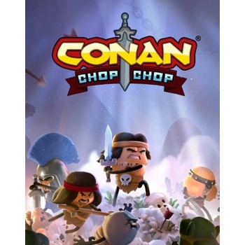 Conan Chop Chop