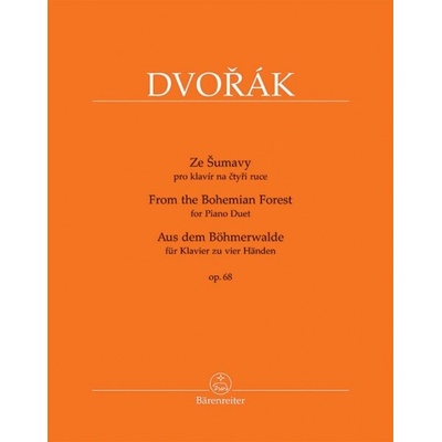Zo Šumavy op. 68 pre klavír na štyri Antonín Dvořák