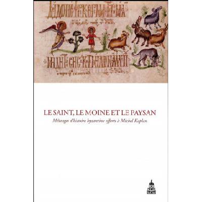 Le saint, le moine et le paysan | Pagès, Métivier, Delouis