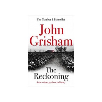 The Reckoning - John Grisham