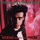 Kicking Against the Pricks CD