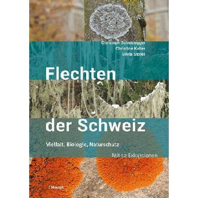 Flechten der Schweiz | Silvia Stofer, Christine Keller