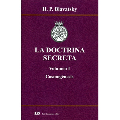La doctrina secreta I : cosmogénesis | BLAVATSKY