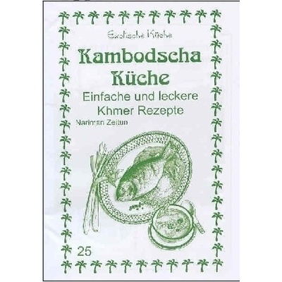 Kambodscha Küche