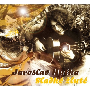HUTKA JAROSLAV - SLADKE ZLUTE CD