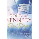 Douglas Kennedy: Five Days