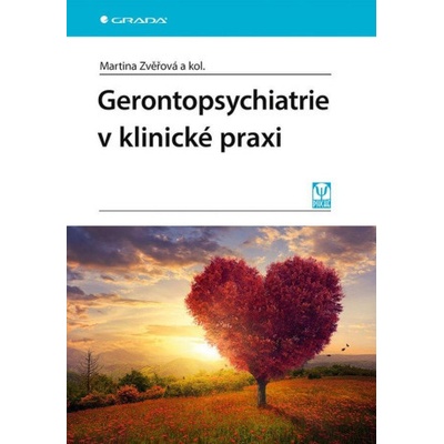 Gerontopsychiatrie v klinické praxi