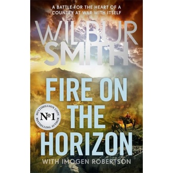 Fire on the Horizon | Wilbur Smith, Imogen Robertson