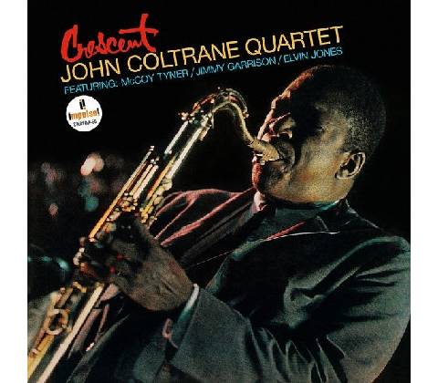 John -quartet- Coltrane - Crescent LP