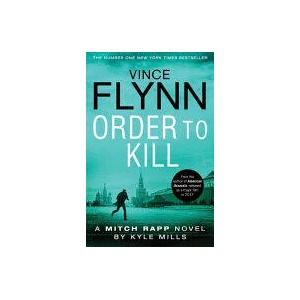 Order to Kill | Vince Flynn (ISBN: 9781471148323)