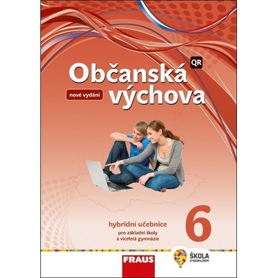 Občanská výchova 6 Hybridní učebnice