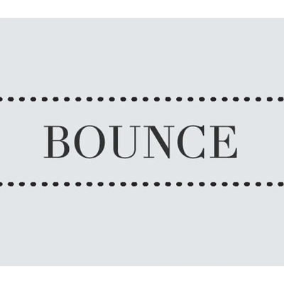 Bounce