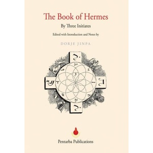 The Book of Hermes | Dorje Jinpa (ISBN: 9798988649625)