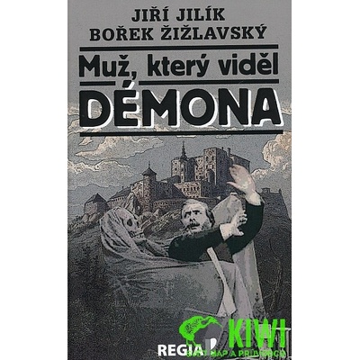 Muž, který viděl démona - Jiří Jilík